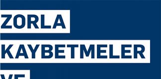 Zorla Kaybetmeler ve Yargının Tutumu